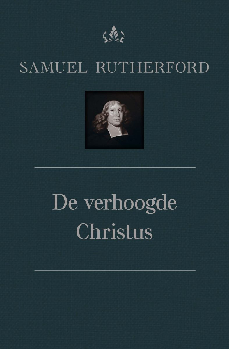 De verhoogde Christus